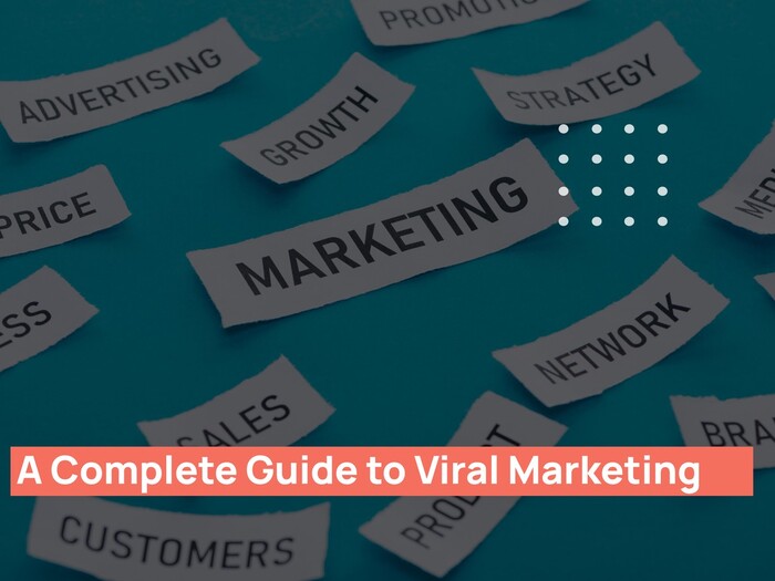 A-Complete-Guide-to-Viral-Marketing