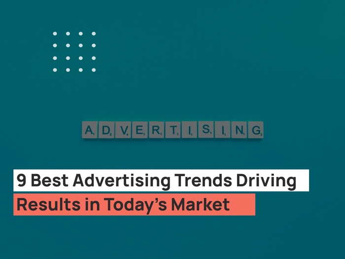 Best Advertising Trends