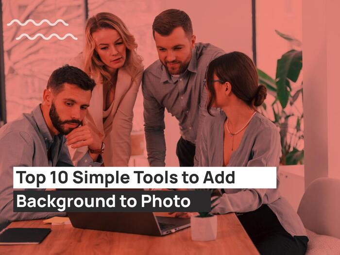 Top-10-Simple-Tools-to-Add-Background-to-Photo