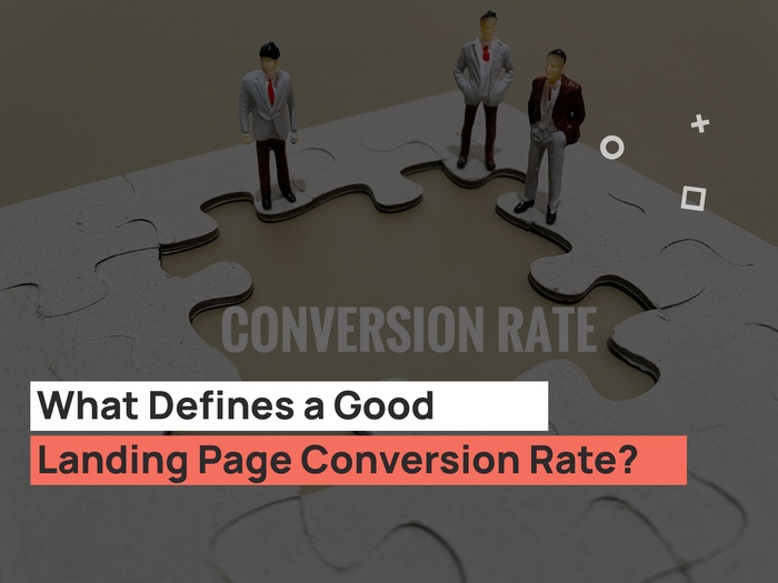 What Defines a Good Landing Page Conversion Rate?