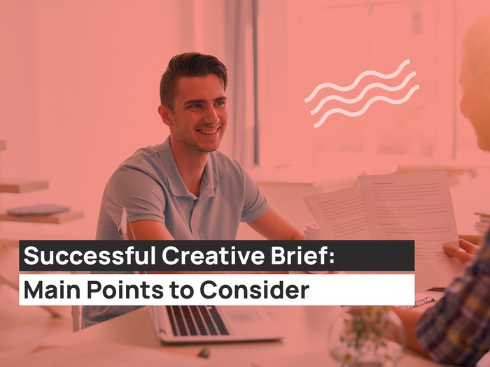 Successful Creative Brief: Main Points to Consider